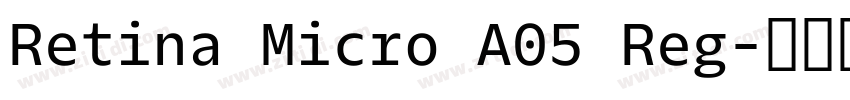 Retina Micro A05 Reg字体转换